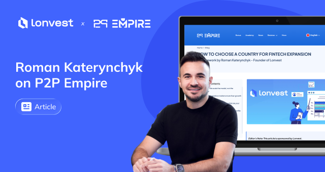 Roman Katerynchyk en P2P Empire: Cómo evaluamos nuevos mercados antes de la expansión