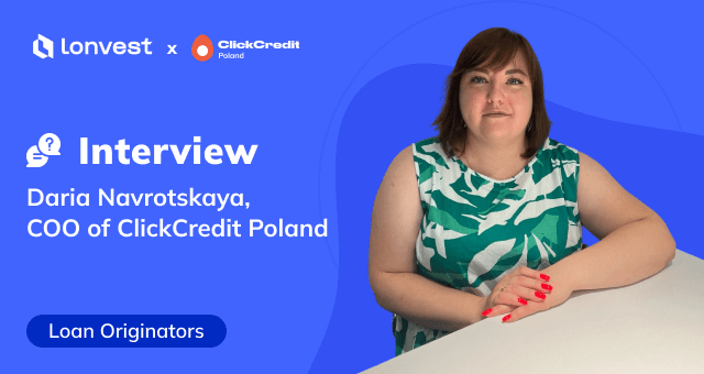 Entretien avec Daria Navrotskaya, directrice de l'exploitation de ClickCredit Poland